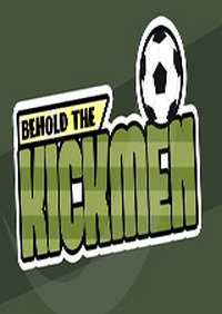 Behold the Kickmen v1.2